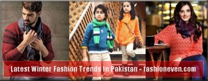 latest new winter fashion for men women and kids latest winter fashion accessories trend 2017 2018 in Pakistan