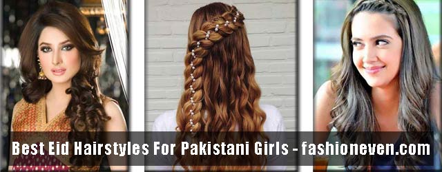 simple and easy eid hairstyles 2017 for pakistani girls for long medium or short hair