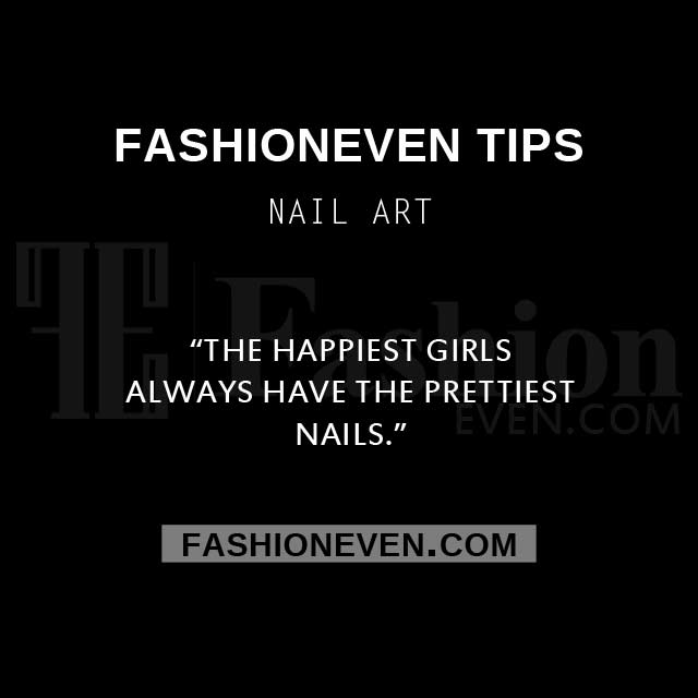 Fashioneven nail art tips and quotes for girls simple and easy nail art designs at home