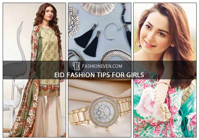 Latest Eid fashion tips for girls in Pakistan